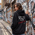 Don't Tell Me How To Do My Fucking Job Hoodie | TaTTTy - TaTTTy
